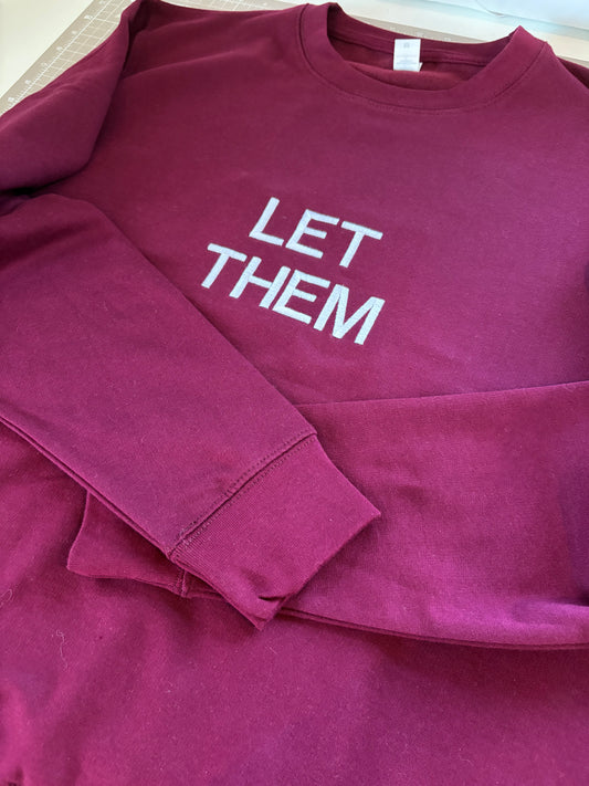 ‘Let Them’ Sweatshirt